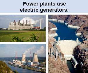 Many power plants create electricity using electric generators